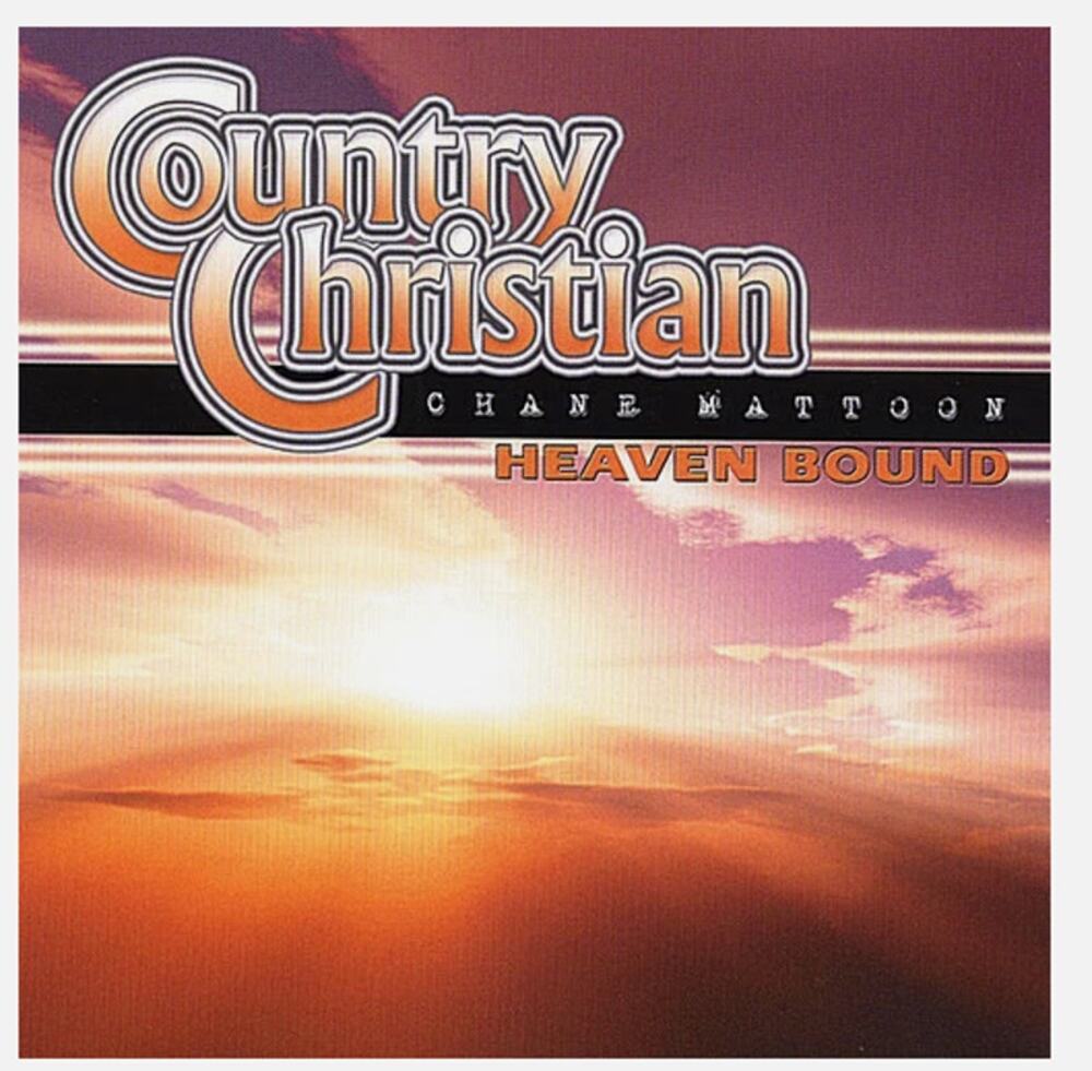 Heaven Bound by Chane Mattoon (CD, 2007) new